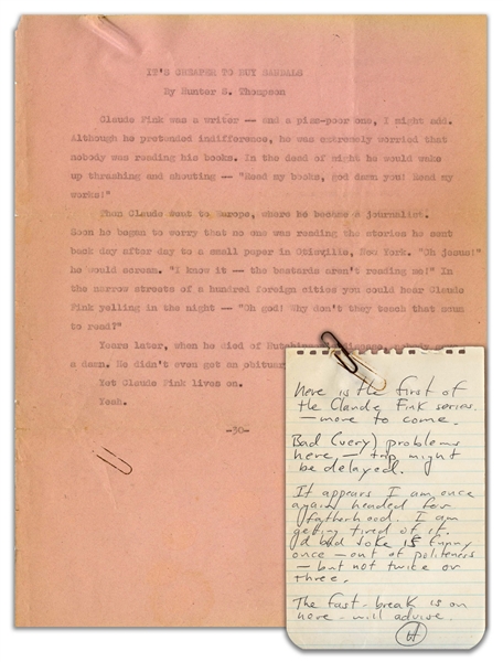 Hunter Thompson Typed Story Featuring His ''Claude Fink'' Protagonist -- Also With an Autograph Letter Signed, ''...It appears I am once again headed for fatherhood...a bad joke IS funny once...''